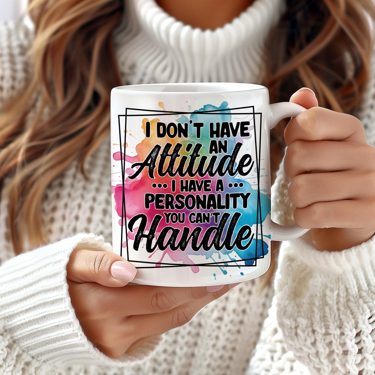 Bold Personality Mug – Sip with Sass!